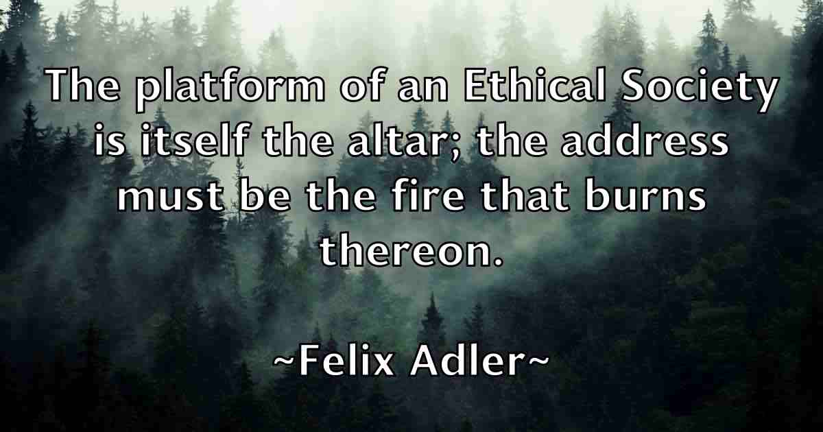 /images/quoteimage/felix-adler-fb-260562.jpg