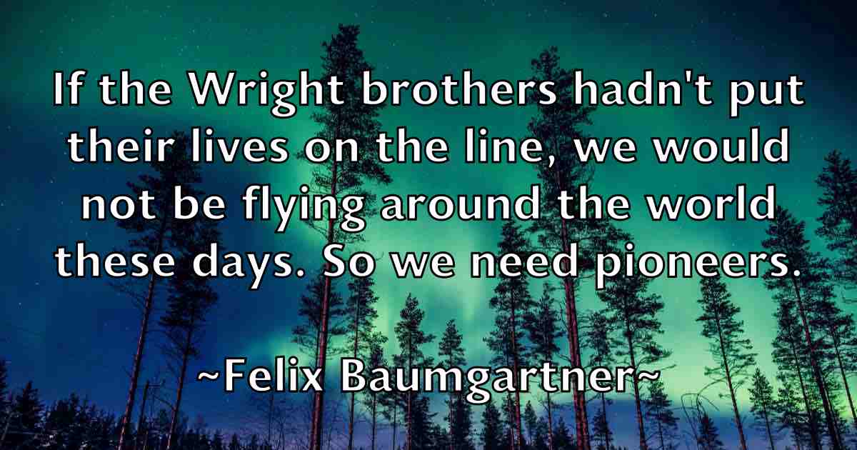 /images/quoteimage/felix-baumgartner-fb-260582.jpg