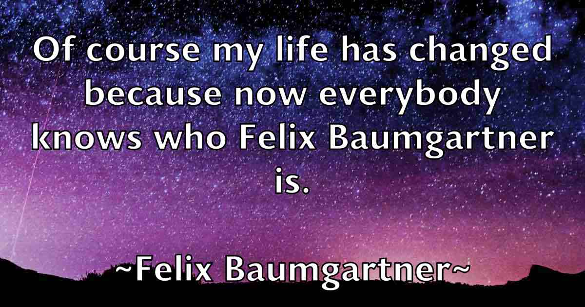 /images/quoteimage/felix-baumgartner-fb-260610.jpg