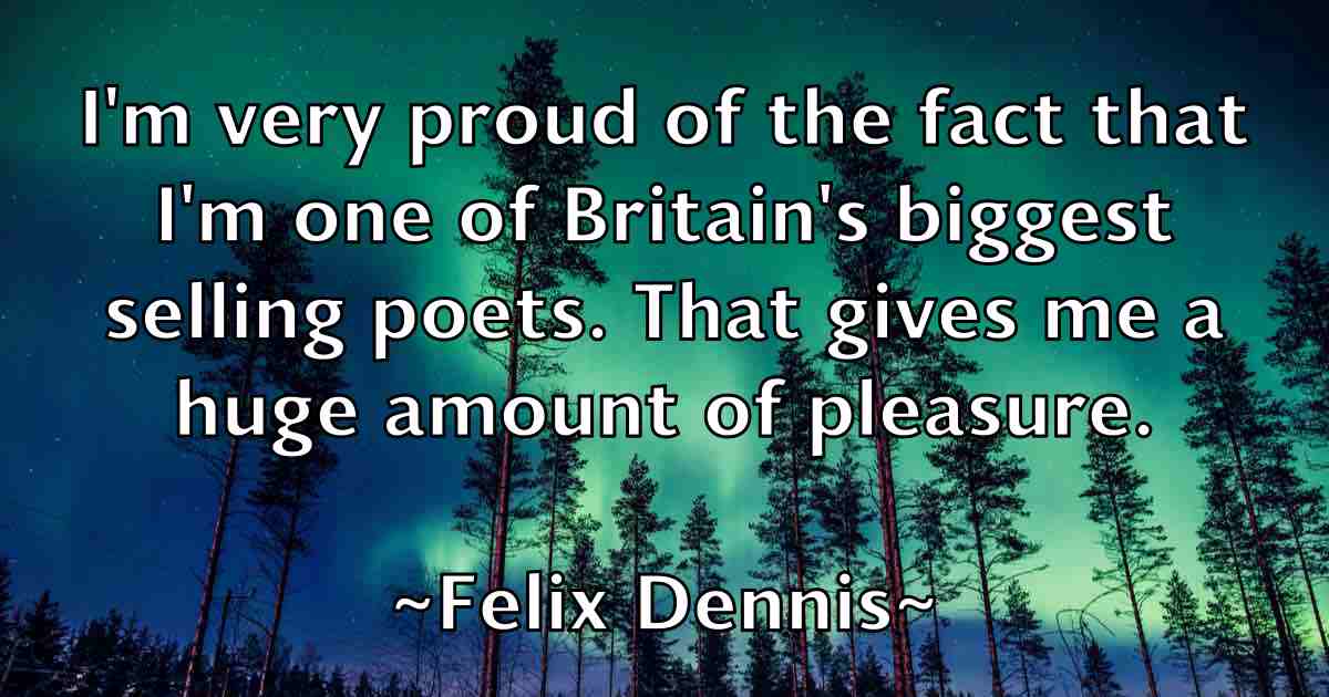 /images/quoteimage/felix-dennis-fb-260645.jpg