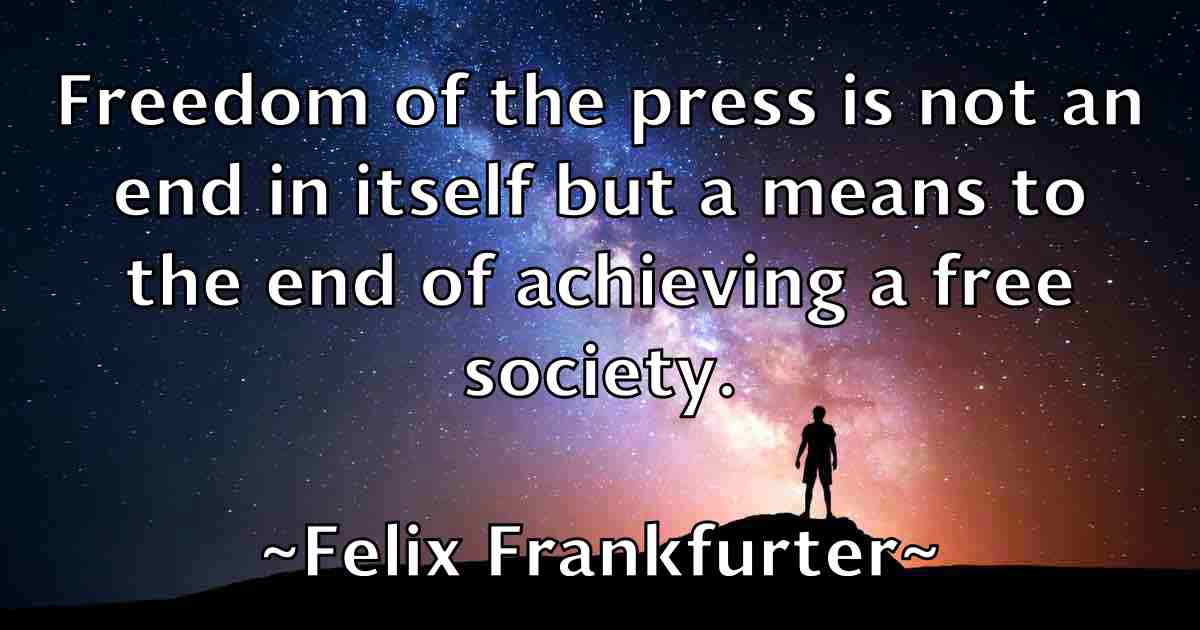 /images/quoteimage/felix-frankfurter-fb-260719.jpg