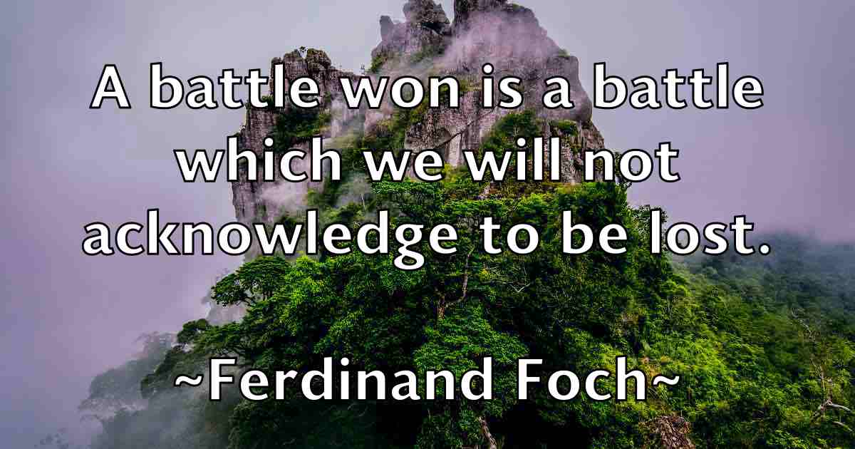 /images/quoteimage/ferdinand-foch-fb-260801.jpg