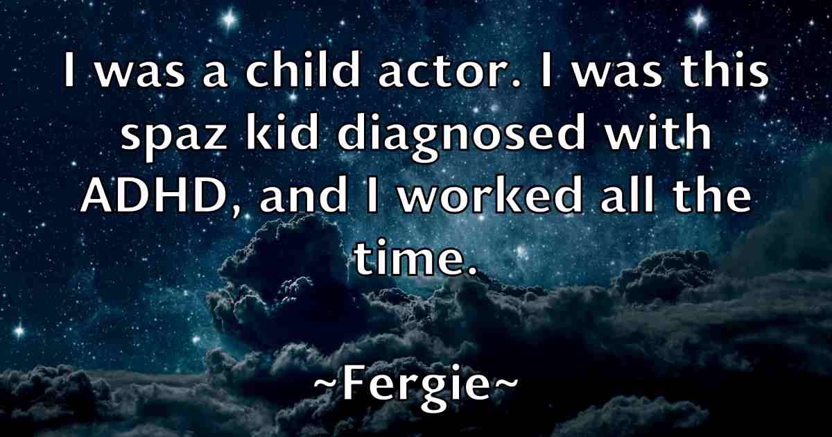 /images/quoteimage/fergie-fergie-fb-260908.jpg