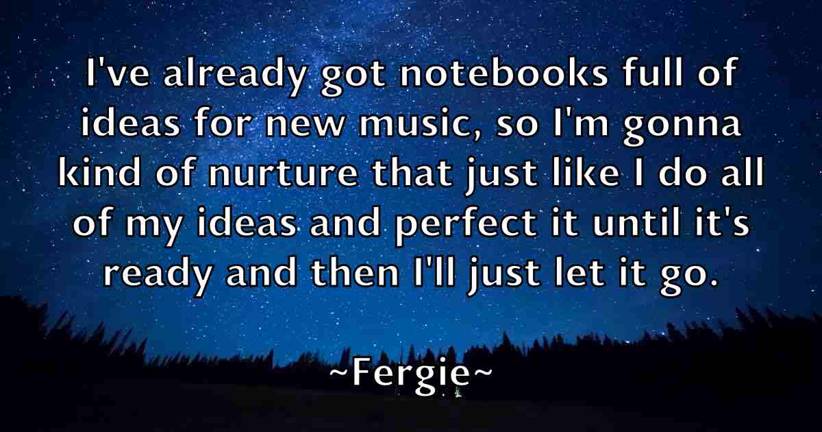/images/quoteimage/fergie-fergie-fb-260949.jpg