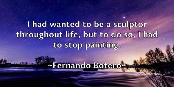 /images/quoteimage/fernando-botero-261131.jpg