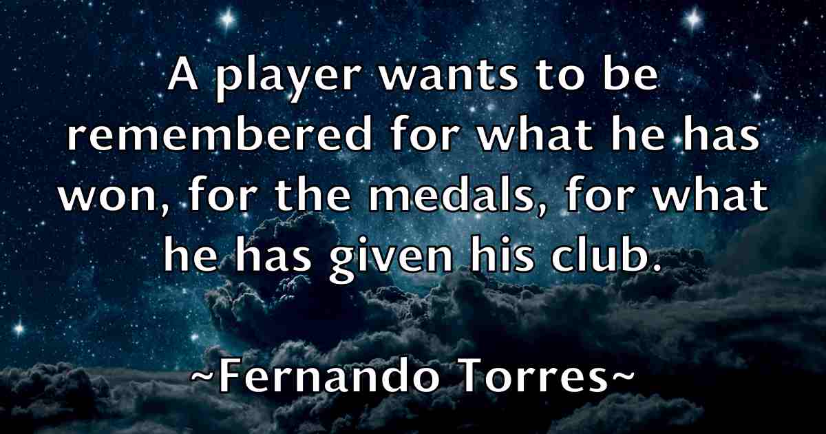 /images/quoteimage/fernando-torres-fb-261216.jpg