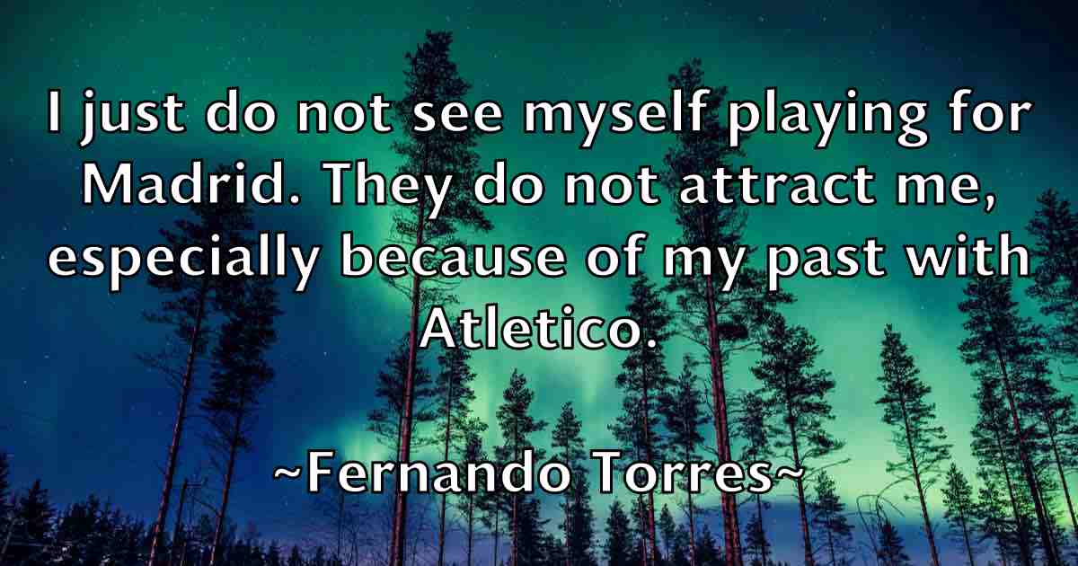 /images/quoteimage/fernando-torres-fb-261258.jpg