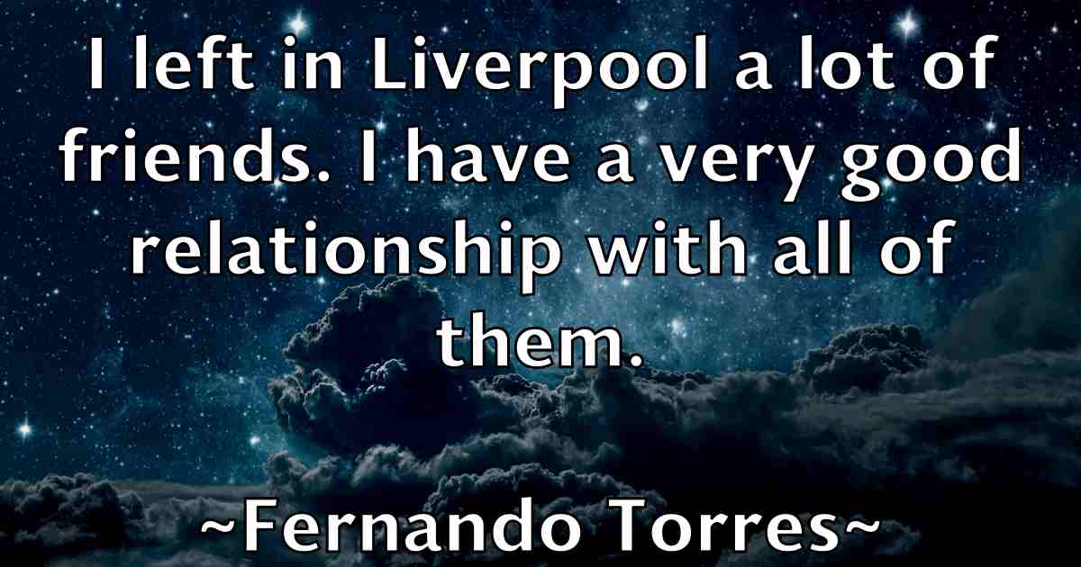 /images/quoteimage/fernando-torres-fb-261274.jpg