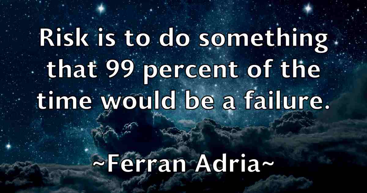 /images/quoteimage/ferran-adria-fb-261305.jpg