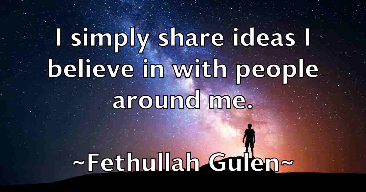 /images/quoteimage/fethullah-gulen-fb-261374.jpg