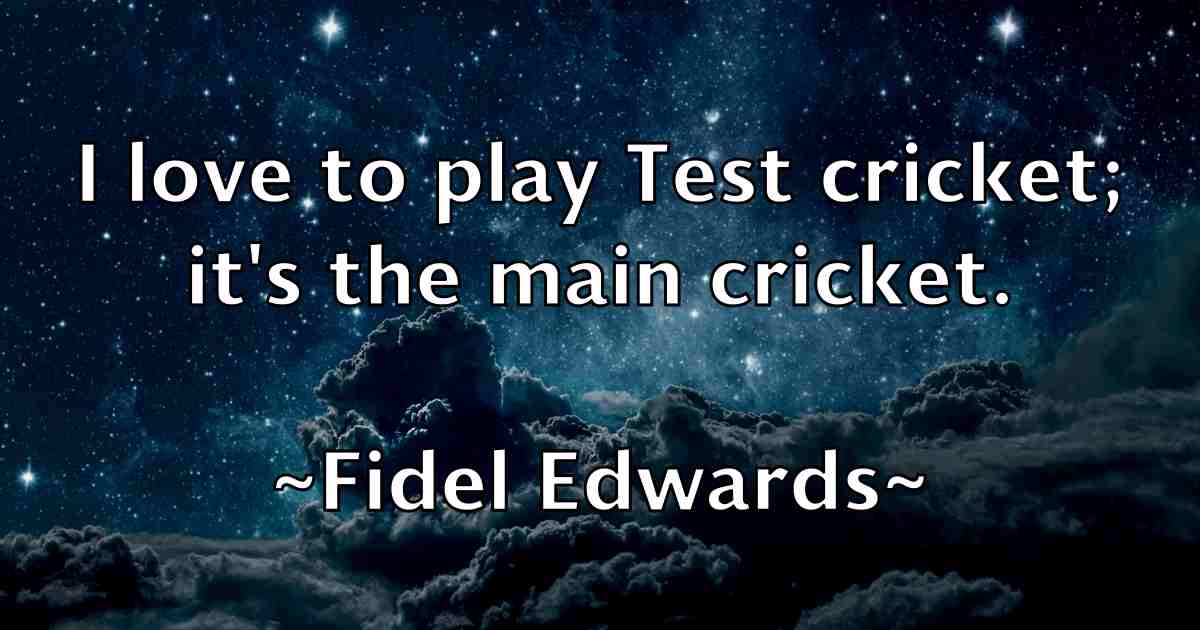 /images/quoteimage/fidel-edwards-fb-261563.jpg