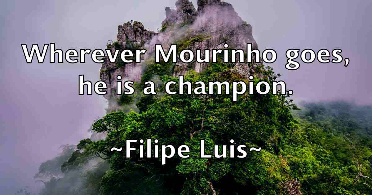 /images/quoteimage/filipe-luis-fb-261585.jpg