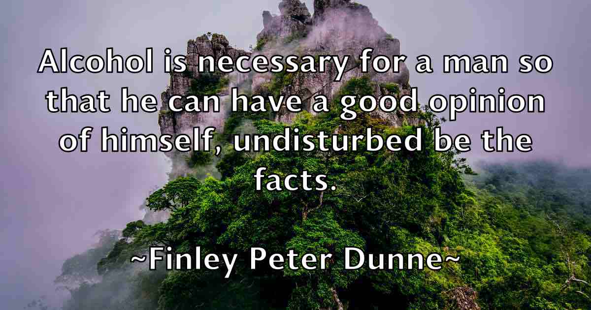 /images/quoteimage/finley-peter-dunne-fb-261616.jpg