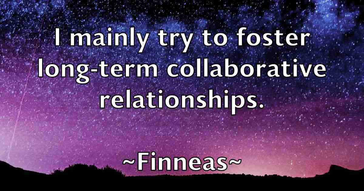 /images/quoteimage/finneas-finneas-fb-261903.jpg