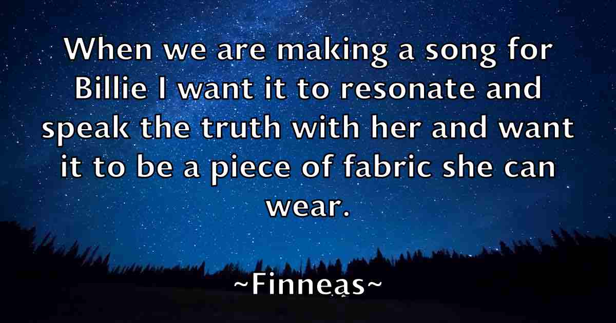 /images/quoteimage/finneas-finneas-fb-261908.jpg