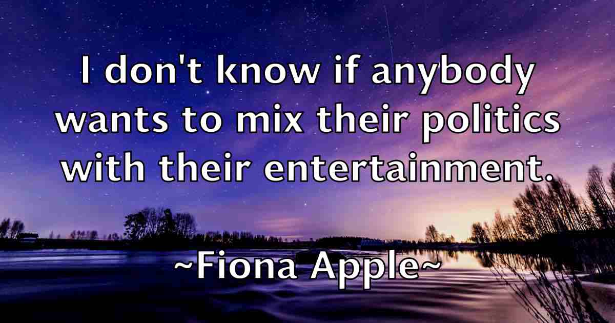 /images/quoteimage/fiona-apple-fb-261992.jpg