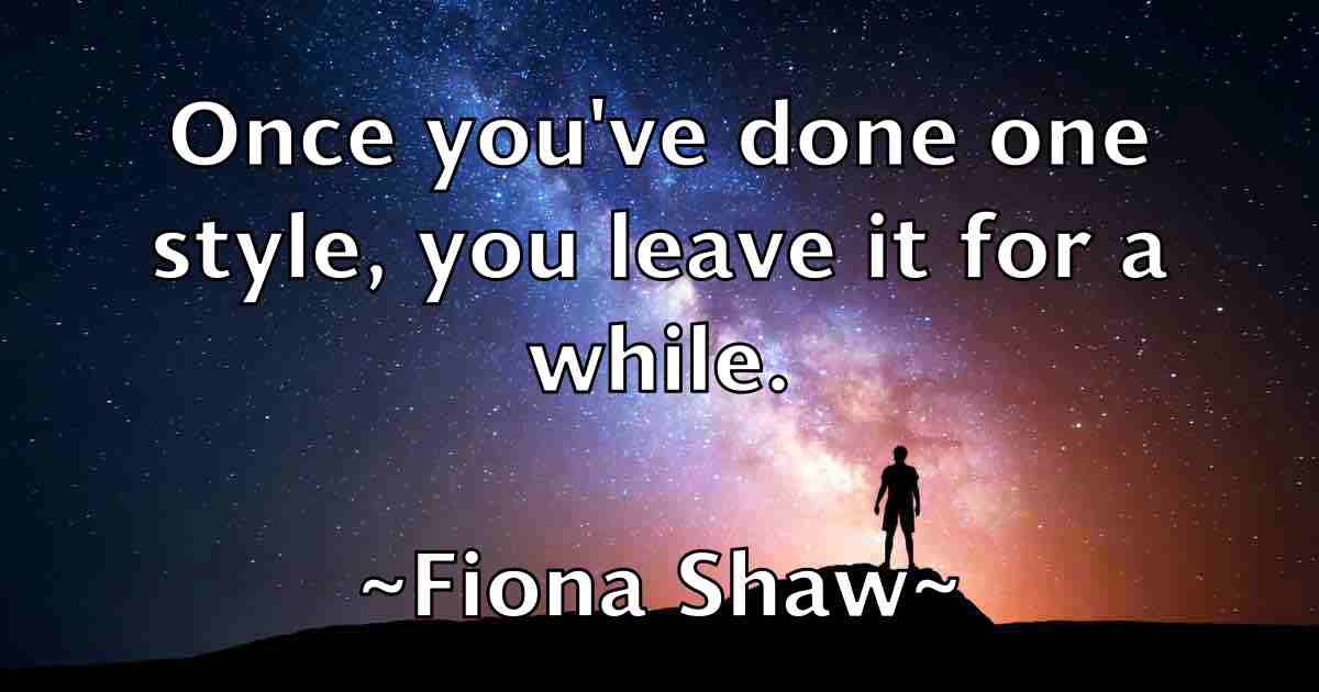 /images/quoteimage/fiona-shaw-fb-262289.jpg