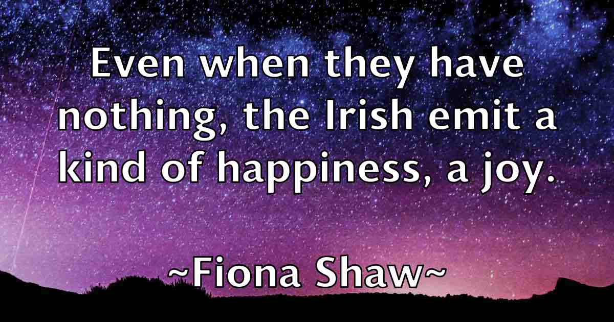 /images/quoteimage/fiona-shaw-fb-262296.jpg