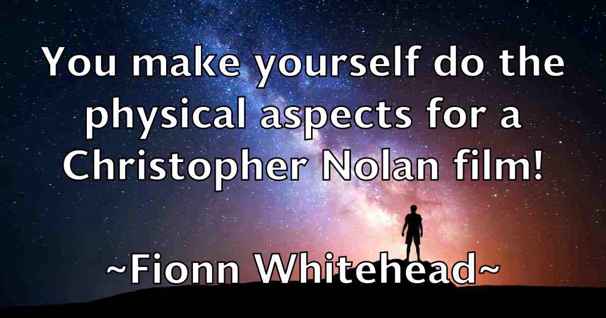 /images/quoteimage/fionn-whitehead-fb-262333.jpg