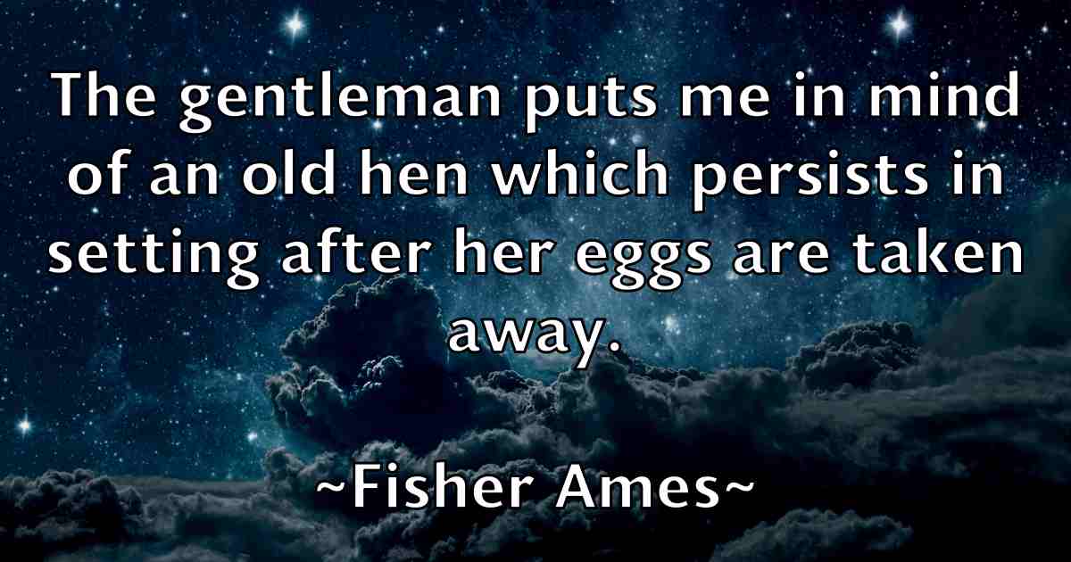 /images/quoteimage/fisher-ames-fb-262342.jpg