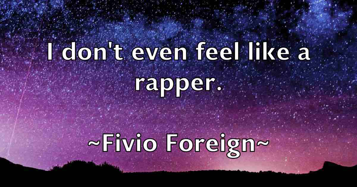 /images/quoteimage/fivio-foreign-fb-262377.jpg