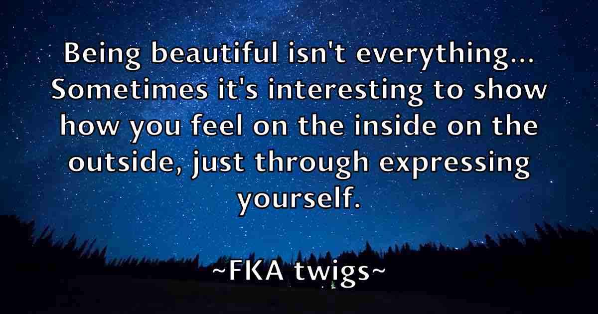 /images/quoteimage/fka-twigs-fb-262386.jpg