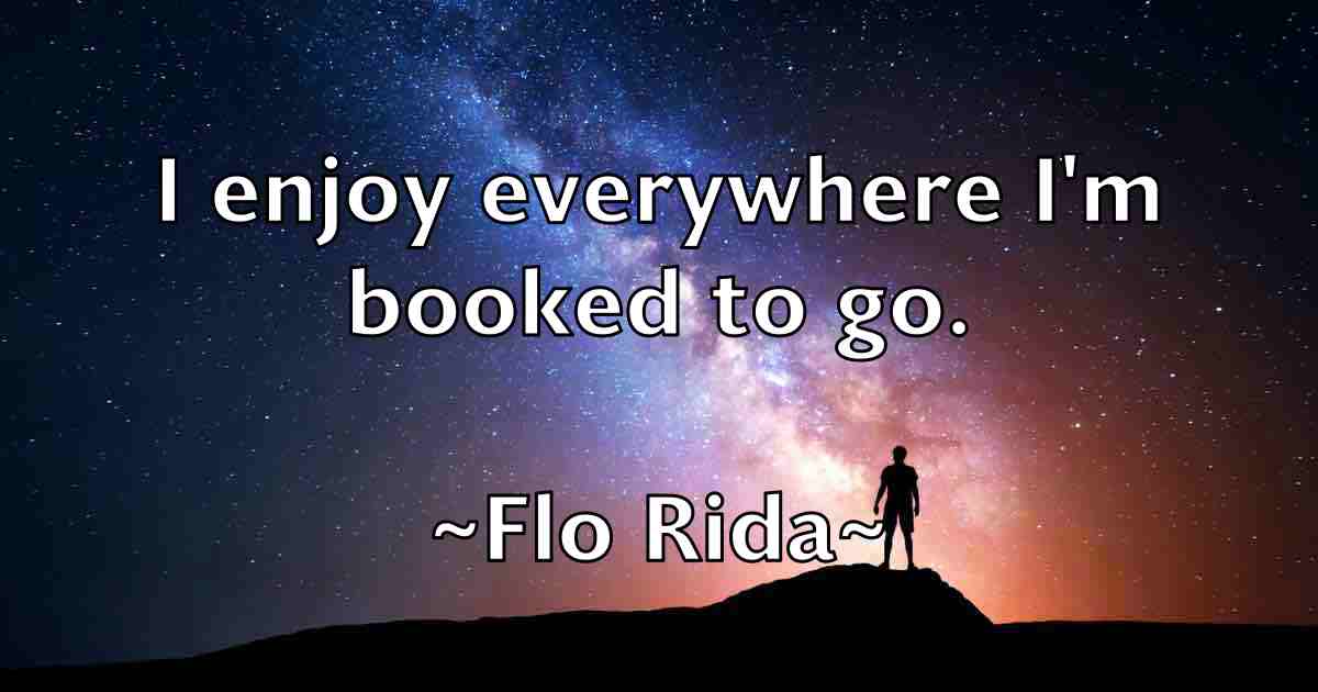 /images/quoteimage/flo-rida-fb-262696.jpg