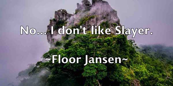 /images/quoteimage/floor-jansen-262760.jpg