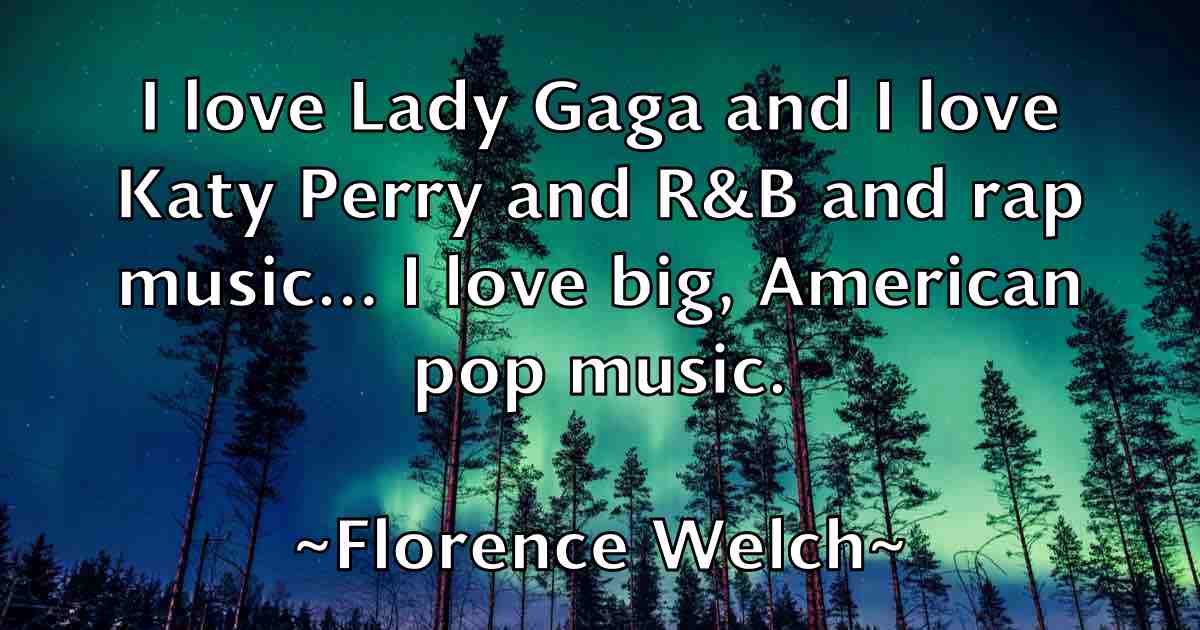 /images/quoteimage/florence-welch-fb-263014.jpg