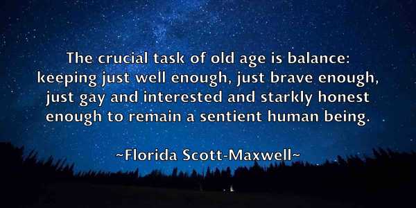/images/quoteimage/florida-scott-maxwell-263141.jpg