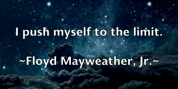 /images/quoteimage/floyd-mayweather-jr-263185.jpg