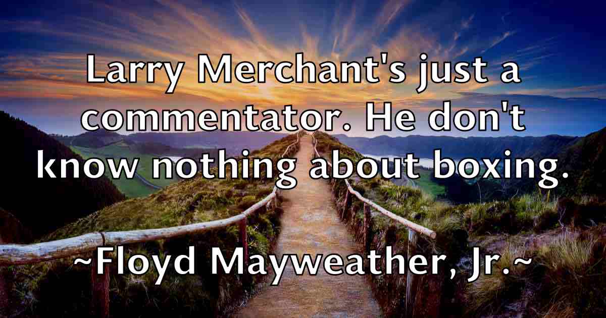 /images/quoteimage/floyd-mayweather-jr-fb-263266.jpg