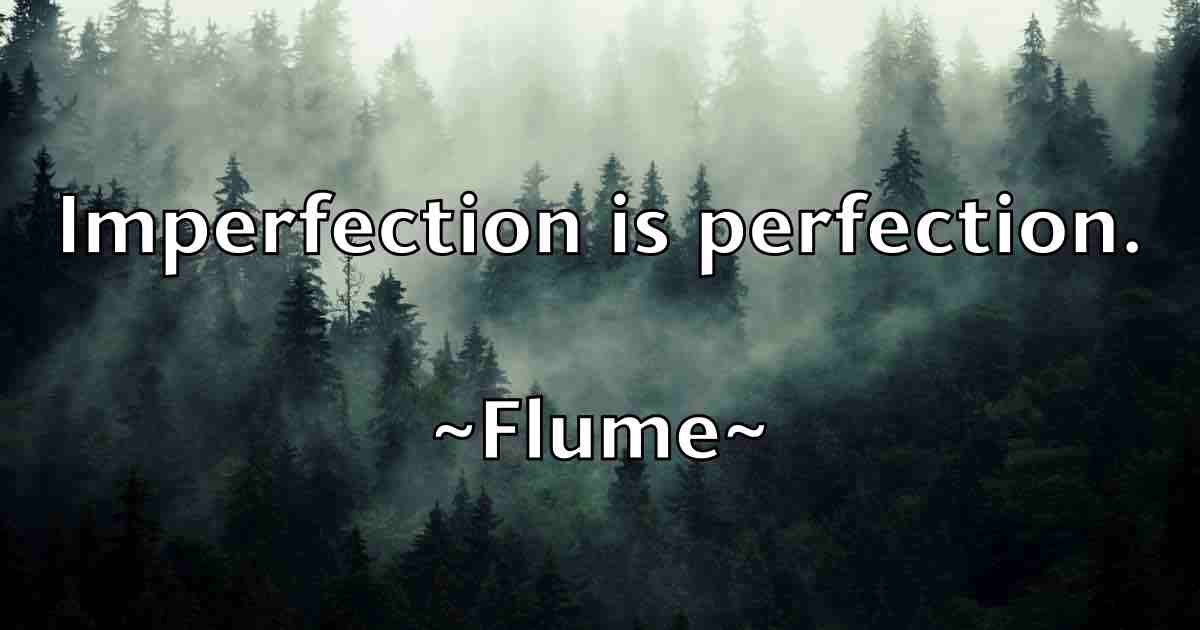 /images/quoteimage/flume-flume-fb-263353.jpg