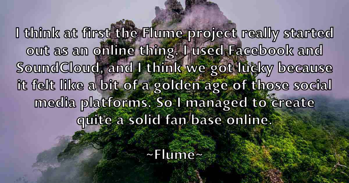 /images/quoteimage/flume-flume-fb-263374.jpg