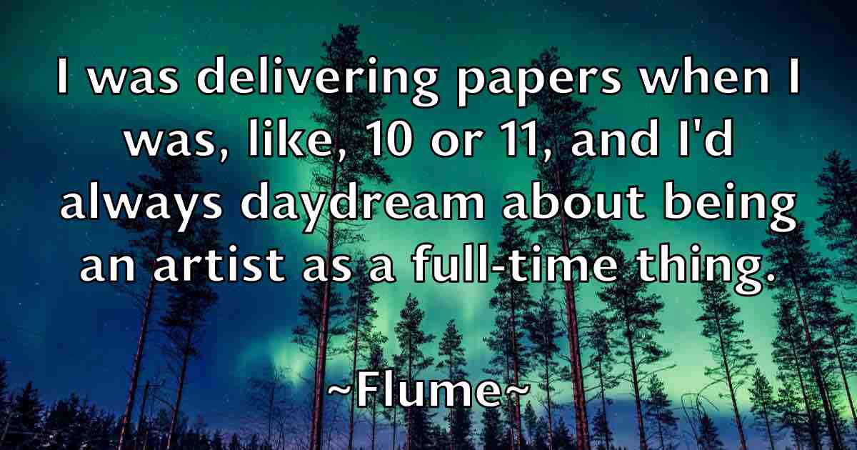 /images/quoteimage/flume-flume-fb-263412.jpg