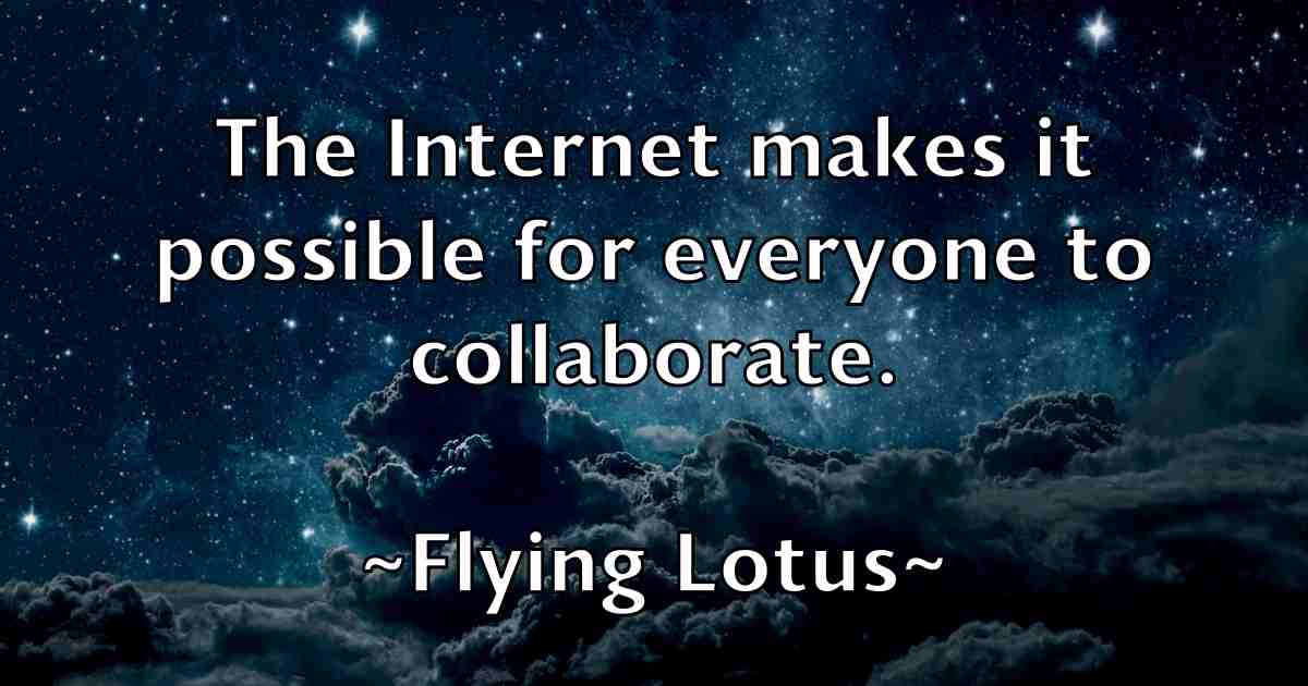 /images/quoteimage/flying-lotus-fb-263463.jpg