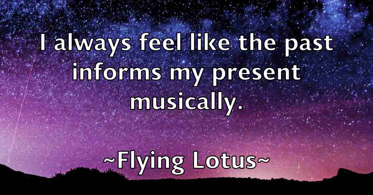 /images/quoteimage/flying-lotus-fb-263477.jpg