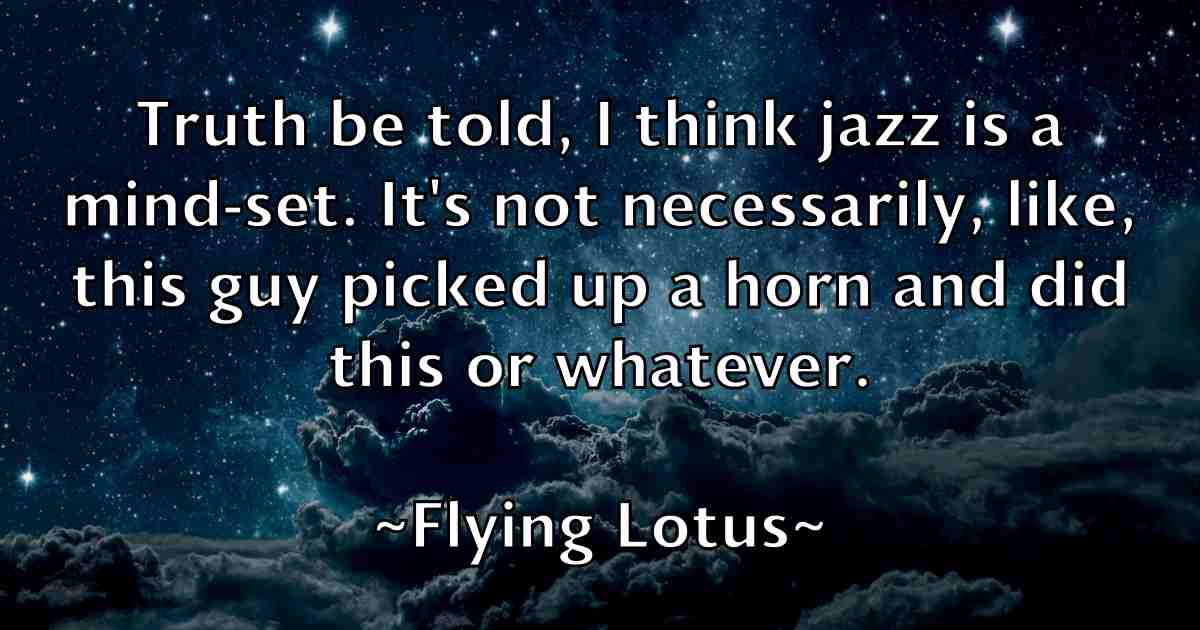 /images/quoteimage/flying-lotus-fb-263483.jpg