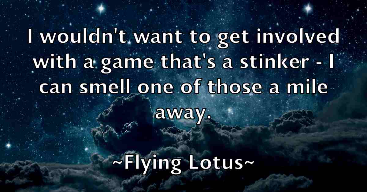 /images/quoteimage/flying-lotus-fb-263498.jpg