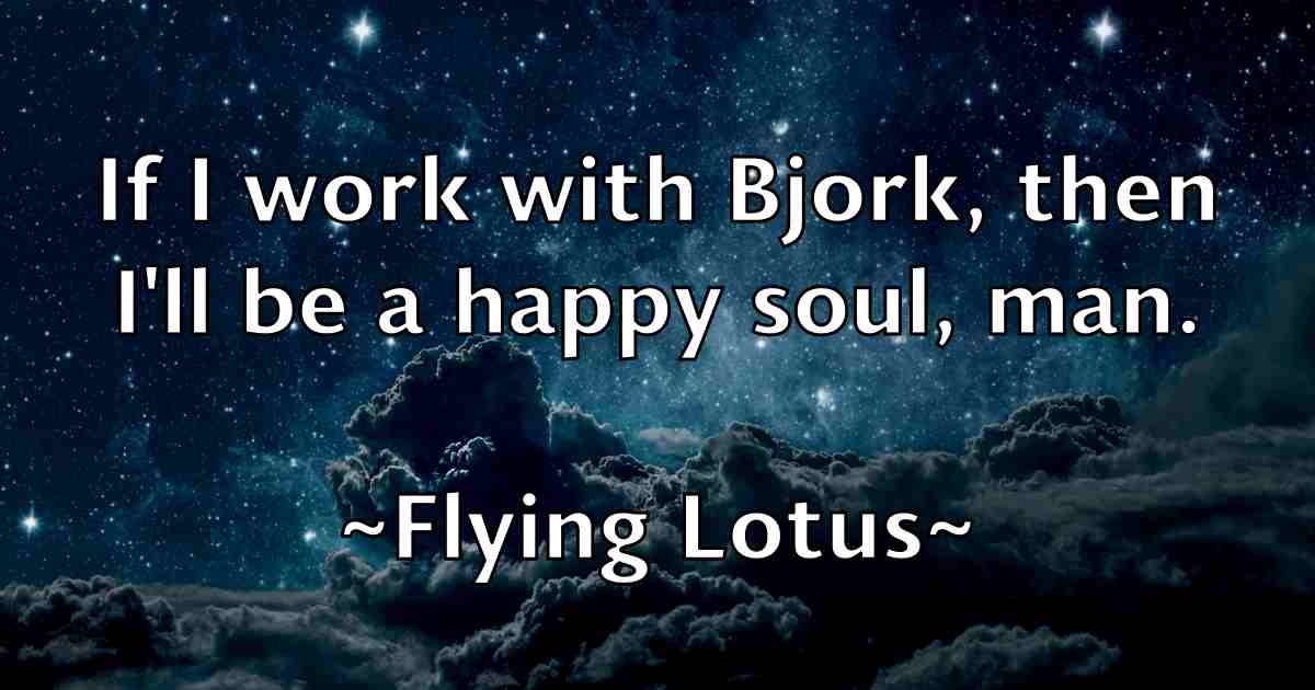 /images/quoteimage/flying-lotus-fb-263504.jpg
