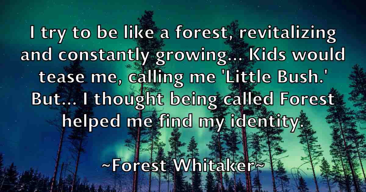 /images/quoteimage/forest-whitaker-fb-263567.jpg