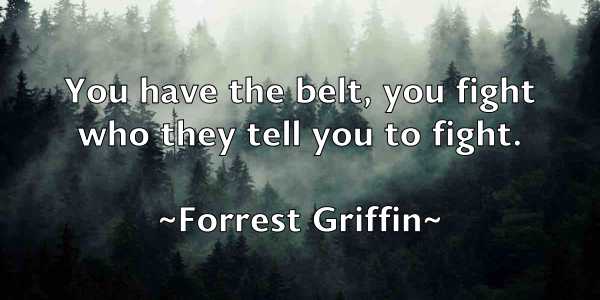 /images/quoteimage/forrest-griffin-263662.jpg