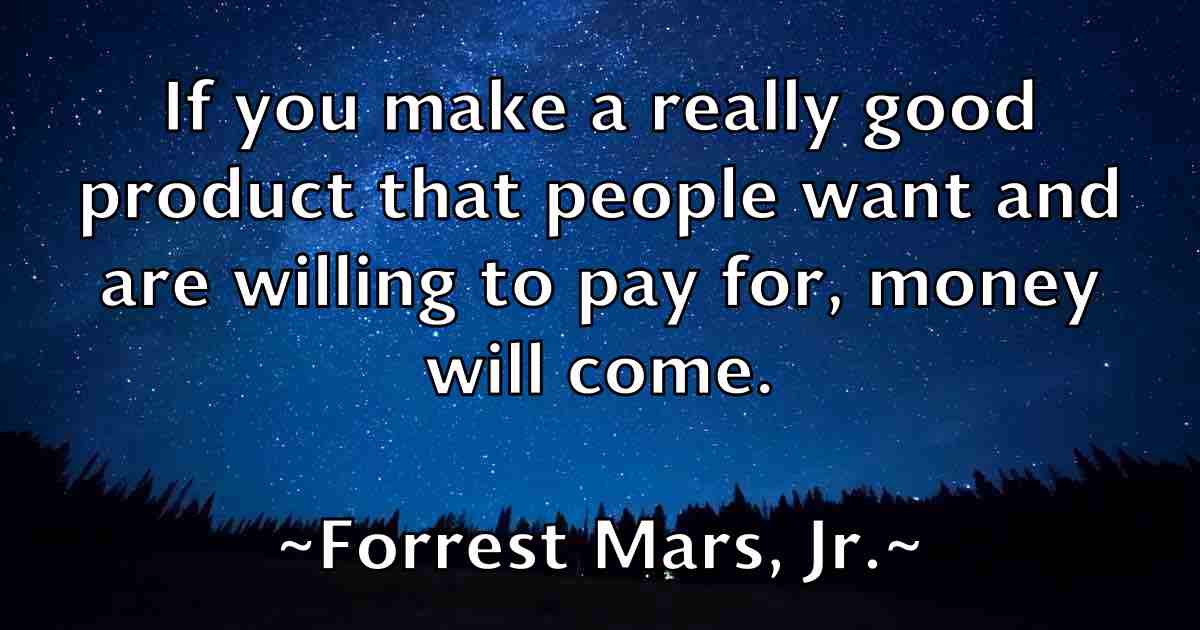 /images/quoteimage/forrest-mars-jr-fb-263754.jpg