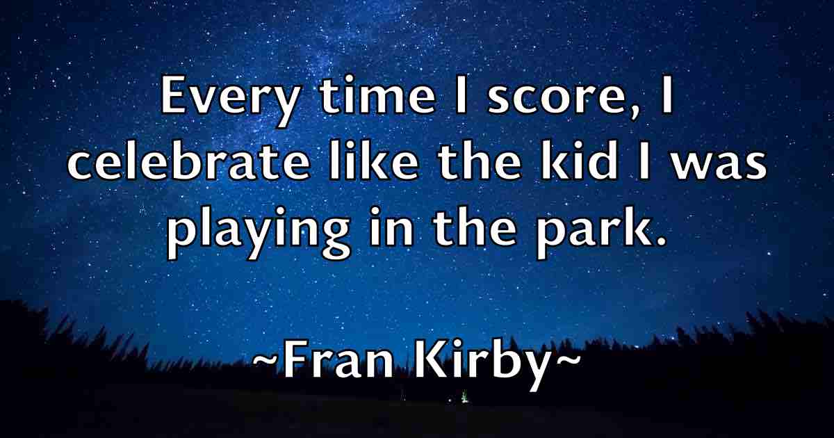 /images/quoteimage/fran-kirby-fb-263899.jpg