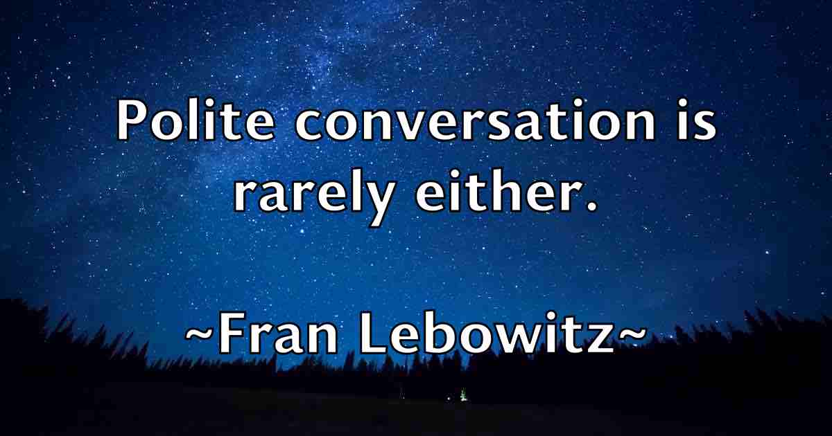 /images/quoteimage/fran-lebowitz-fb-263950.jpg
