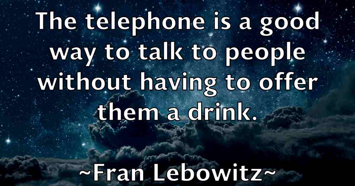 /images/quoteimage/fran-lebowitz-fb-263951.jpg