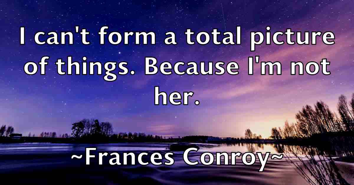/images/quoteimage/frances-conroy-fb-264243.jpg