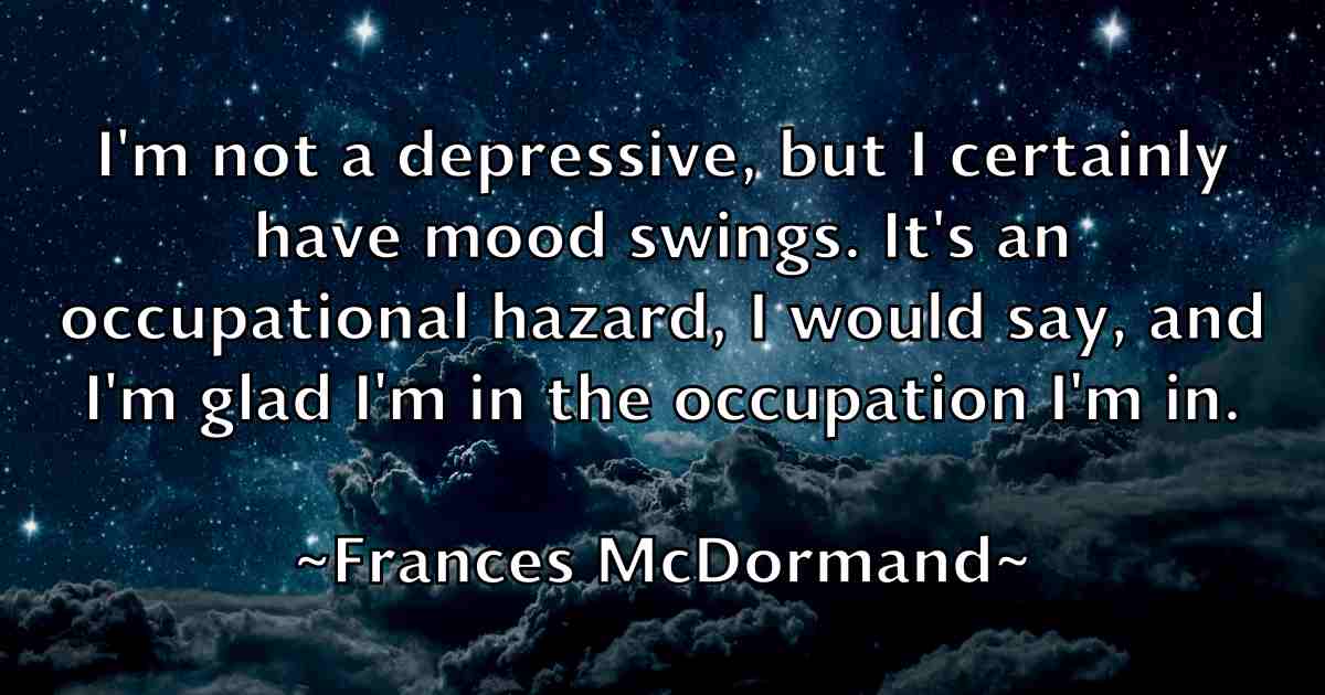 /images/quoteimage/frances-mcdormand-fb-264353.jpg