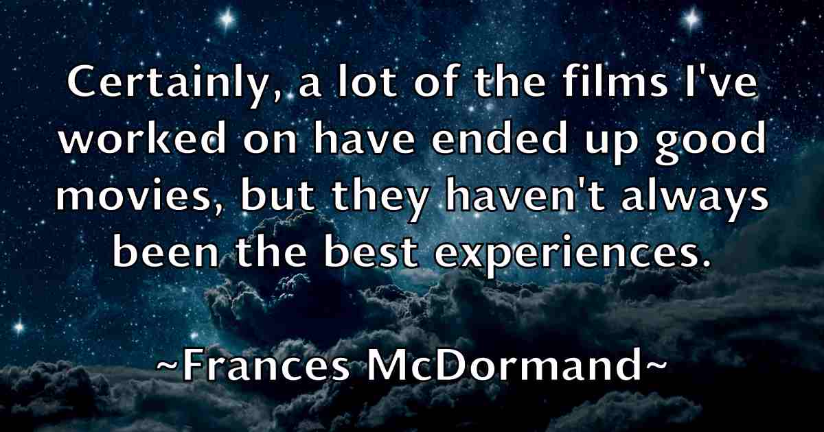 /images/quoteimage/frances-mcdormand-fb-264395.jpg
