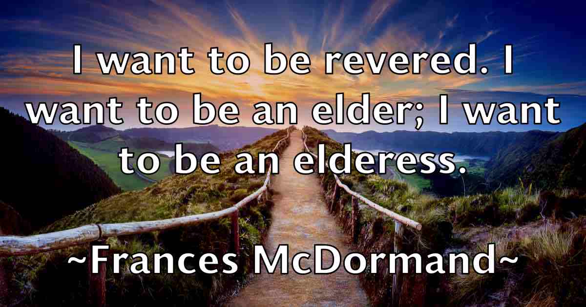 /images/quoteimage/frances-mcdormand-fb-264404.jpg